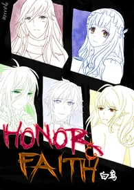 Honor & Faith (剧情流H/NP)